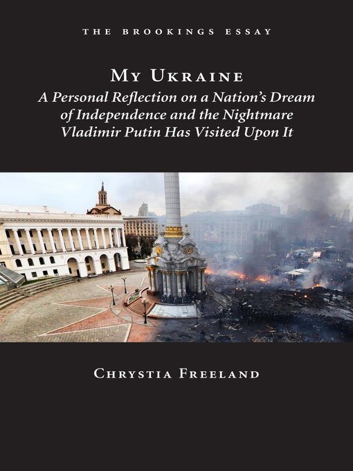 Title details for My Ukraine by Chrystia Freeland - Available